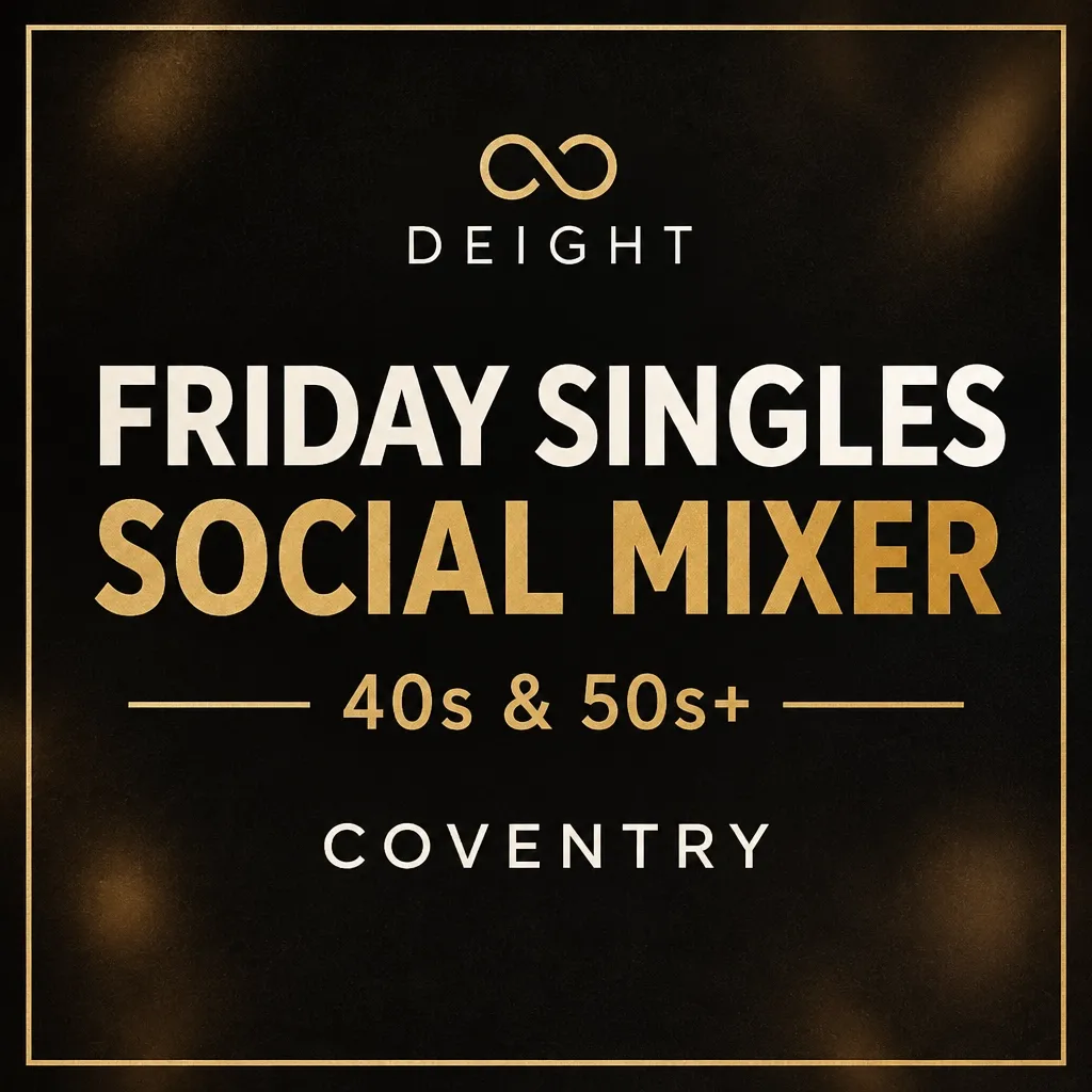 Interim DEIGHT Friday Singles Social Mixer artwork for Coventry on 20 November 2026