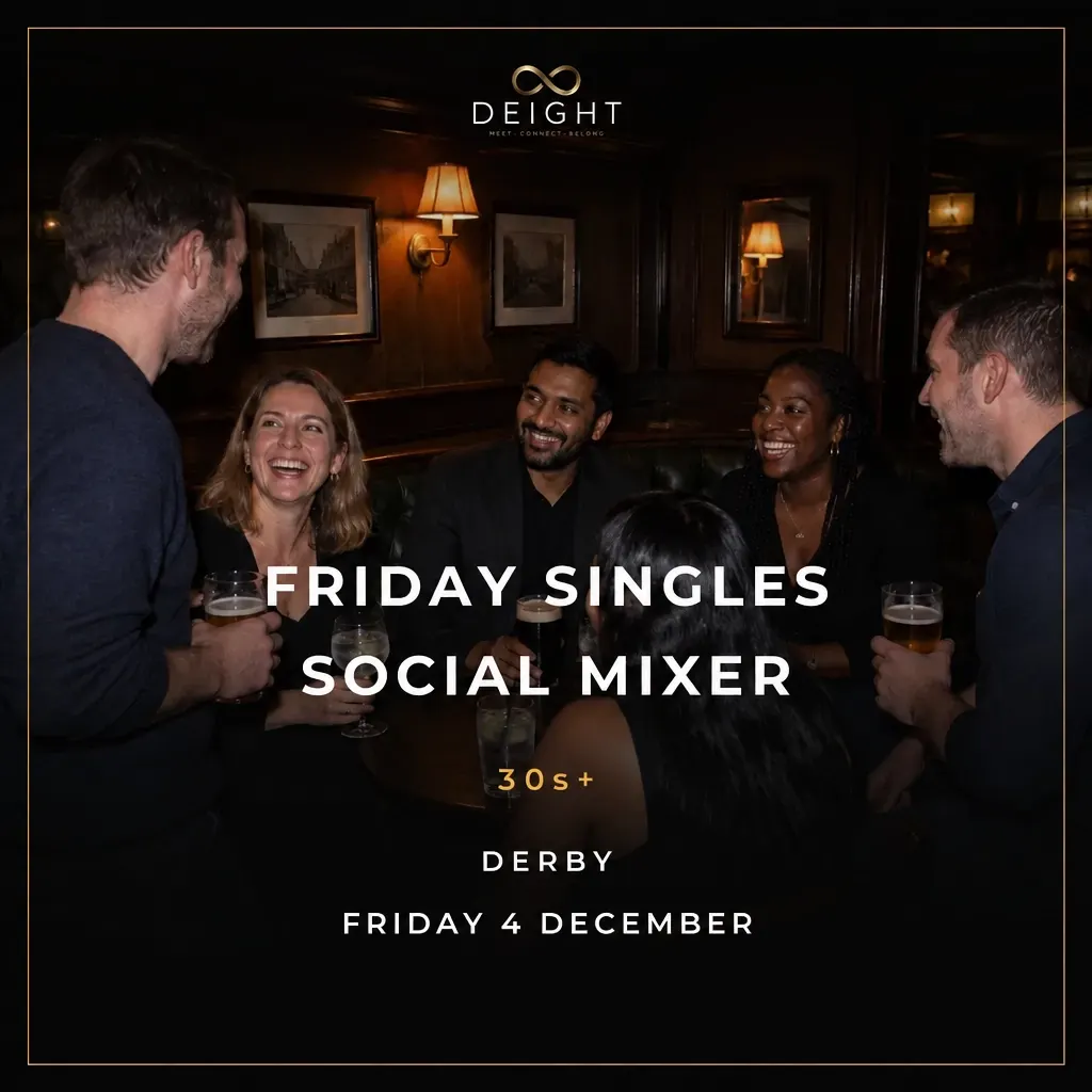 Interim DEIGHT Friday Singles Social Mixer artwork for Derby without date